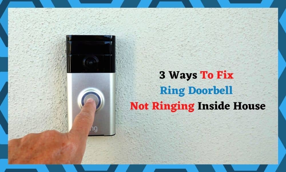 3 Ways To Fix Ring Doorbell Not Ringing Inside House - DIY Smart Home Hub