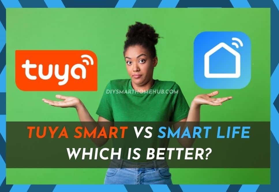 Diferencias entre Tuya Smart y Smart Life = 0 