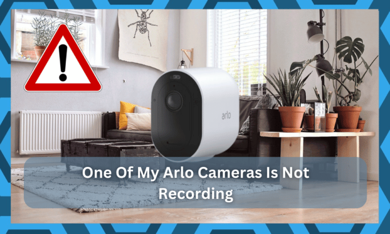 one-of-my-arlo-cameras-is-not-recording-9-fixes-diy-smart-home-hub