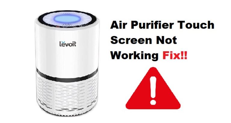 5-methods-to-solve-levoit-air-purifier-touch-screen-not-working-diy