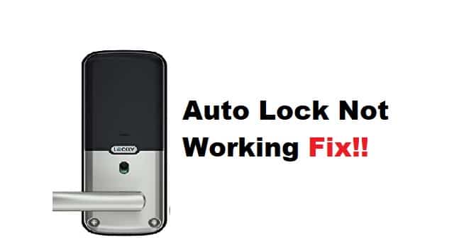 Lockly Auto Lock не работает