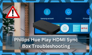 10 Common Philips Hue Play Hdmi Sync Box Problems Troubleshooting - DIY ...