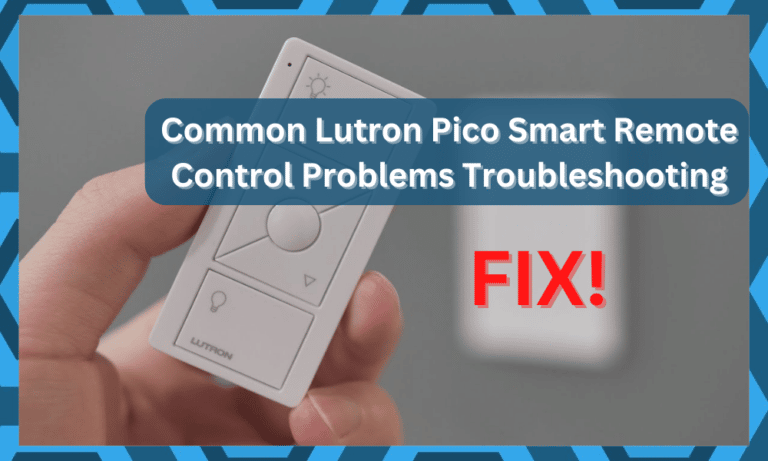 7 Common Lutron Pico Smart Remote Control Problems Troubleshooting - DIY Smart Home Hub